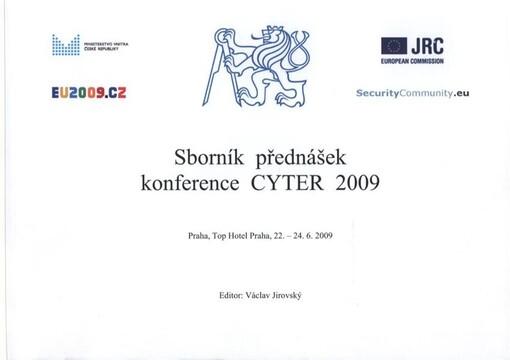 Sborník přednášek konference CYTER 2009 : Praha, Top Hotel Praha, 22.-24.6.2009