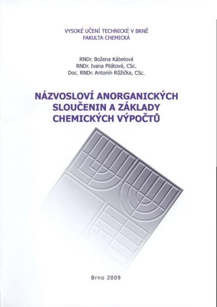 Názvosloví anorganických sloučenin a základy chemických výpočtů