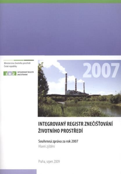 IntegrovanĂ˝ registr zneÄŤiĹˇĹĄovĂˇnĂ­ ĹľivotnĂ­ho prostĹ™edĂ­ 