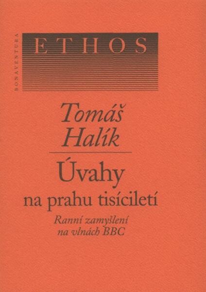 Úvahy na prahu tisíciletí : ranní zamyšlení na vlnách BBC