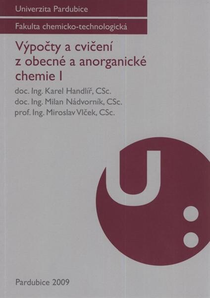Výpočty a cvičení z obecné a anorganické chemie I