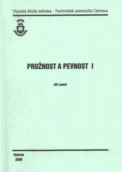 Pružnost a pevnost I