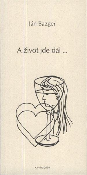 A život jde dál--