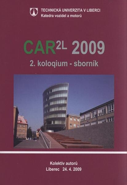 CAR2L 2009 : 2. koloqium : Liberec 24.4.2009