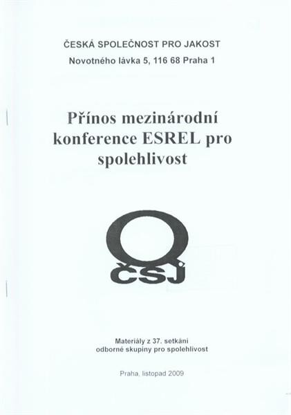 Přínos mezinárodní konference ESREL pro spolehlivost 