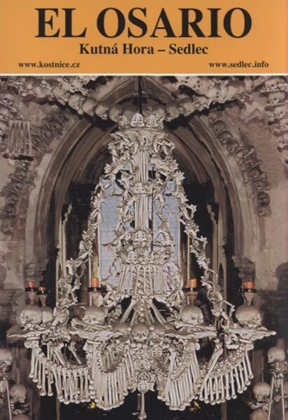 El osario : Kutná Hora - Sedlec