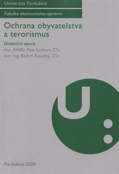Ochrana obyvatelstva a terorismus : distanční opora