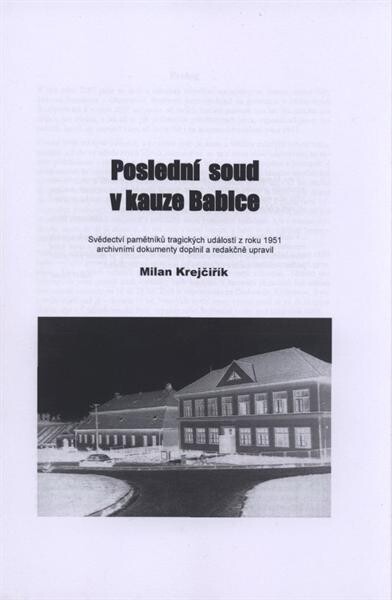 Poslední soud v kauze Babice 