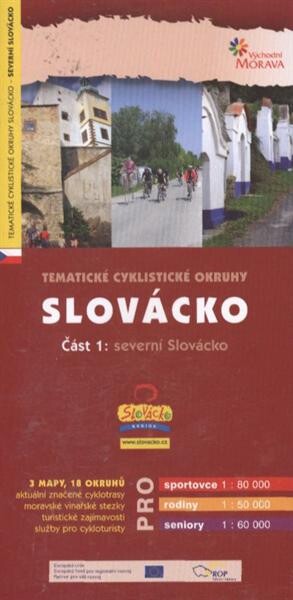 Slovácko. Část 1, severní Slovácko tematické cyklistické okruhy