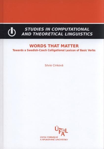 Words that matter : towards a Swedish-Czech colligational lexicon of basic verbs