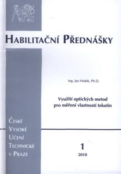 Využití optických metod pro měření vlastností tekutin =Application of optical methods for properties measurement of liquids