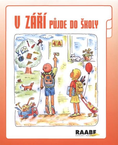 V září půjde do školy : redakční uzávěrka ...