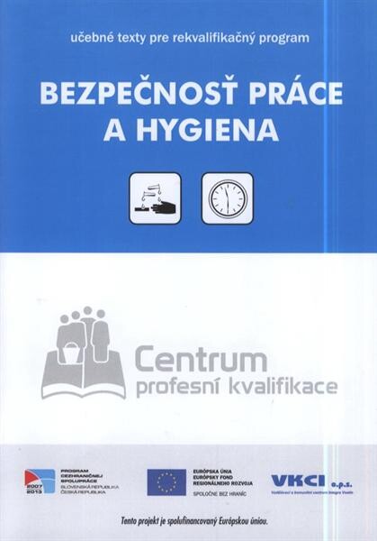 Bezpečnosť a hygiena práce