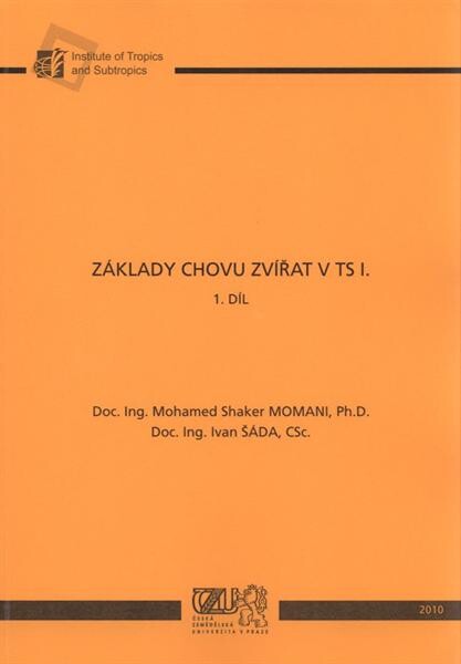 Základy chovu zvířat v TS I.