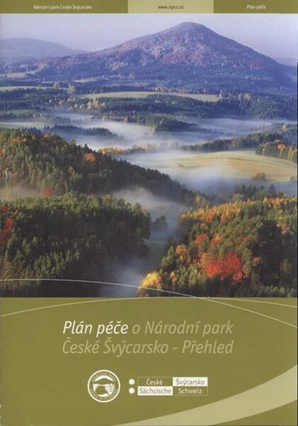 Plán péče o Národní park České Švýcarsko - přehled : 2009-2016