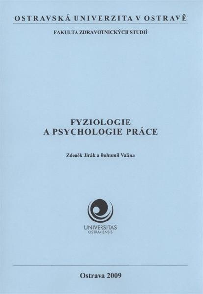 Fyziologie a psychologie práce