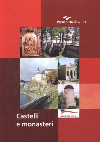 Castelli e monasteri :Vysočina Region, Repubblica Ceca