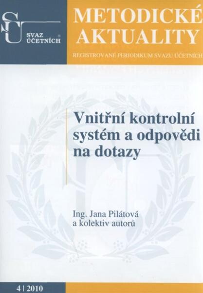 Vnitřní kontrolní systém a odpovědi na dotazy