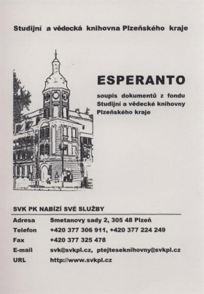 Esperanto : soupis dokumentů z fondu Studijní a vědecké knihovny Plzeňského kraje