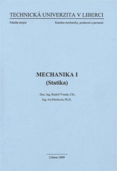 Mechanika I : (statika)