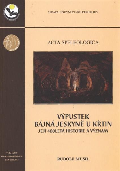 Výpustek - bájná jeskyně u Křtin : její 400letá historie a význam