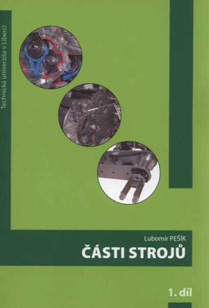 Části strojů: stručný přehled
