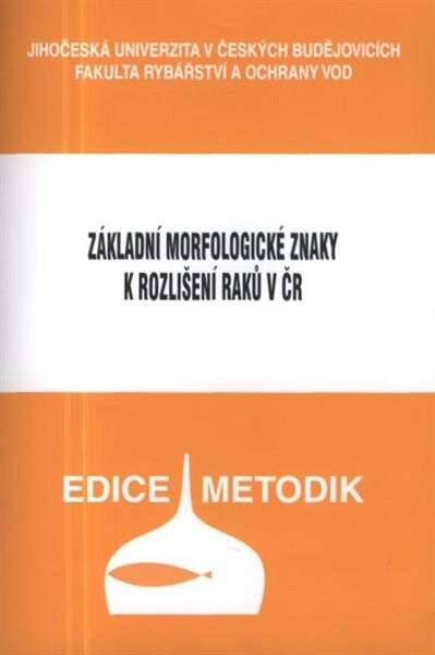 Základní morfologické znaky k rozlišení raků v ČR