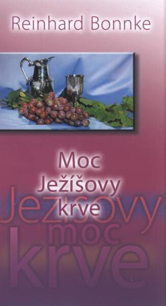Moc Ježíšovy krve 