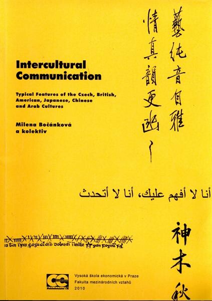 Intercultural communication : typical features of the Czech, British, American, Japanese, Chinese and Arab cultures