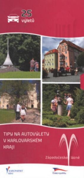 Tipy na autovýlety v Karlovarském kraji 