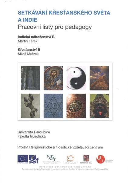 Pracovní listy pro pedagogy.[Svazek č. 8],Setkávání křesťanského světa a Indie