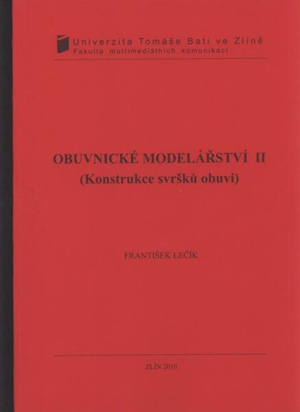 Obuvnické modelářství II : (konstrukce svršků obuvi)