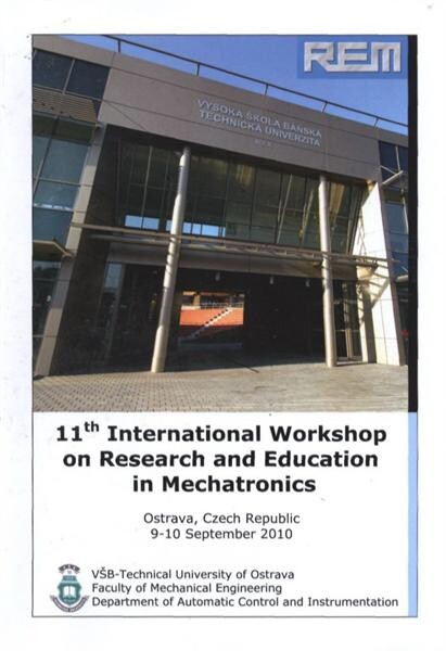 Proceedings of the 11th International Workshop on Research and Education in Mechatronics : 9-10 September 2010, Ostrava