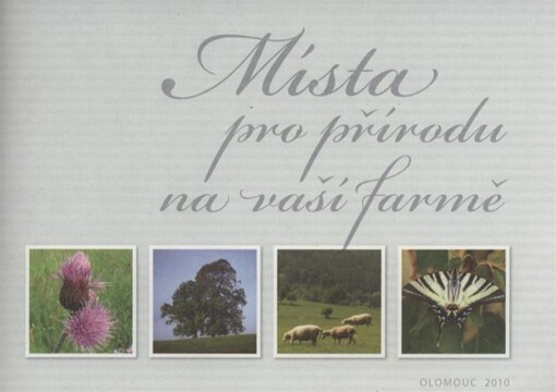 Místa pro přírodu na vaší farmě