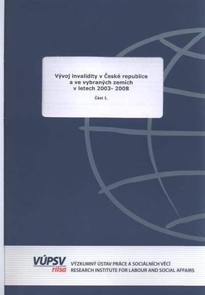 VŽvoj invalidity v ÄŚeské republice a ve vybranŽch zemích v letech 2003-2008 