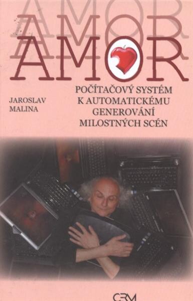 AMOR - počítačový systém k automatickému generování milostných scén