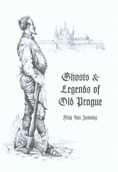 Ghosts & legends of old Prague