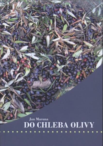 Do chleba olivy