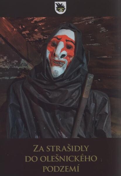 Za strašidly do olešnického podzemí 