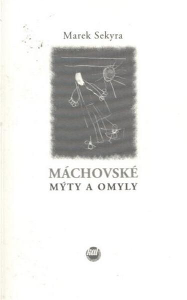 Máchovské mýty a omyly