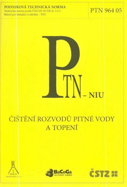 Čištění rozvodů pitné vody a topení : podniková technická norma : PTN 964 05 : technická norma podle ČSN EN 45 020 čl. 3.2.2