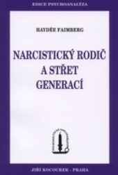 Narcistický rodič a střet generací