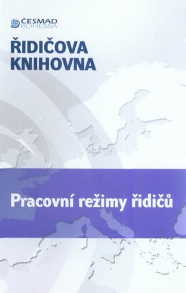 Pracovní režimy řidičů