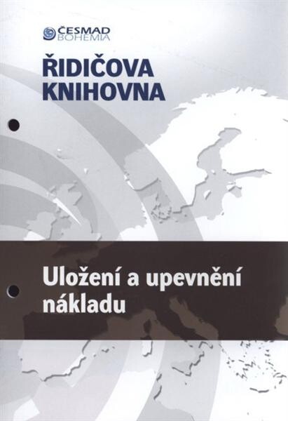 Uložení a upevnění nákladu