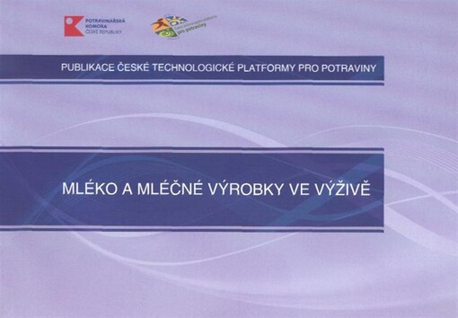 Mléko a mléčné výrobky ve výživě 