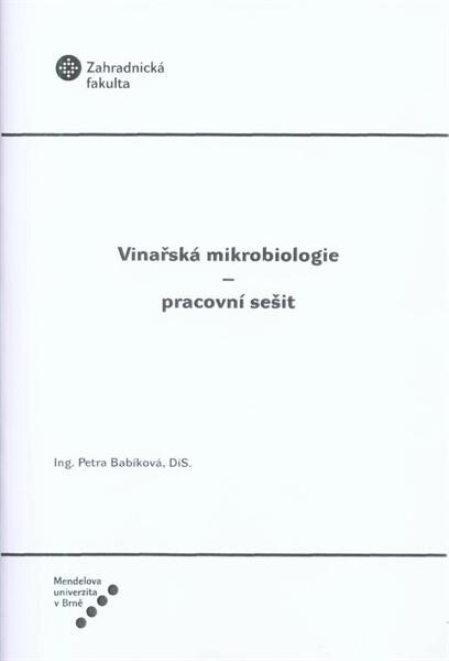 Vinařská mikrobiologie : pracovní sešit
