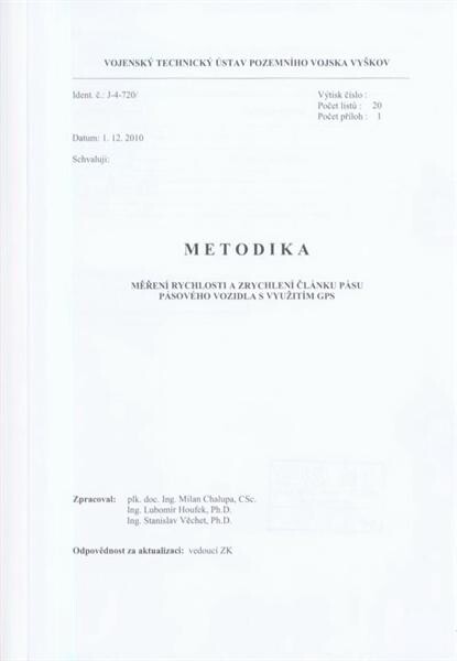 Metodika měření rychlosti a zrychlení článku pásu pásového vozidla s využitím GPS