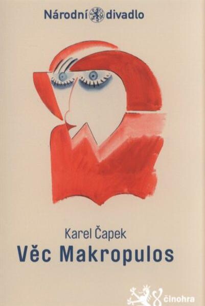 Karel Čapek, Věc Makropulos : Národní divadlo, činohra : [premiéra 18. listopadu 2010 ve Stavovském divadle]