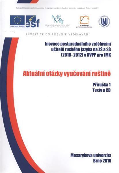 Aktuální otázky vyučování ruštině : texty a CD