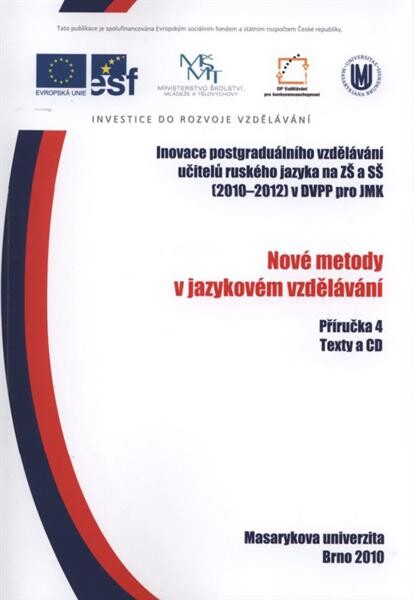Nové metody v jazykovém vzdělávání : texty a CD